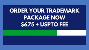 Button to order your trademark search and application package, $675+USPTO fees.